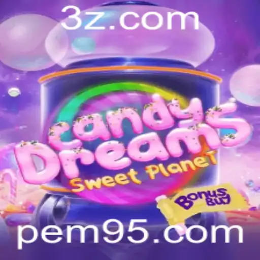 CandyDreamsSweetPlanet: O Fascinante Universo de Aventuras